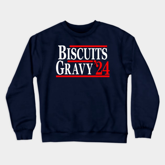 Biscuits Gravy 2024 Crewneck Sweatshirt by Etopix